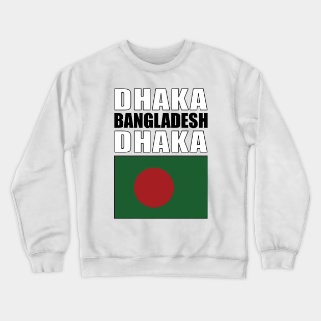 Flag of Bangladesh Crewneck Sweatshirt by KewaleeTee